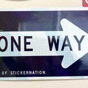 One Way Sticker Poster
